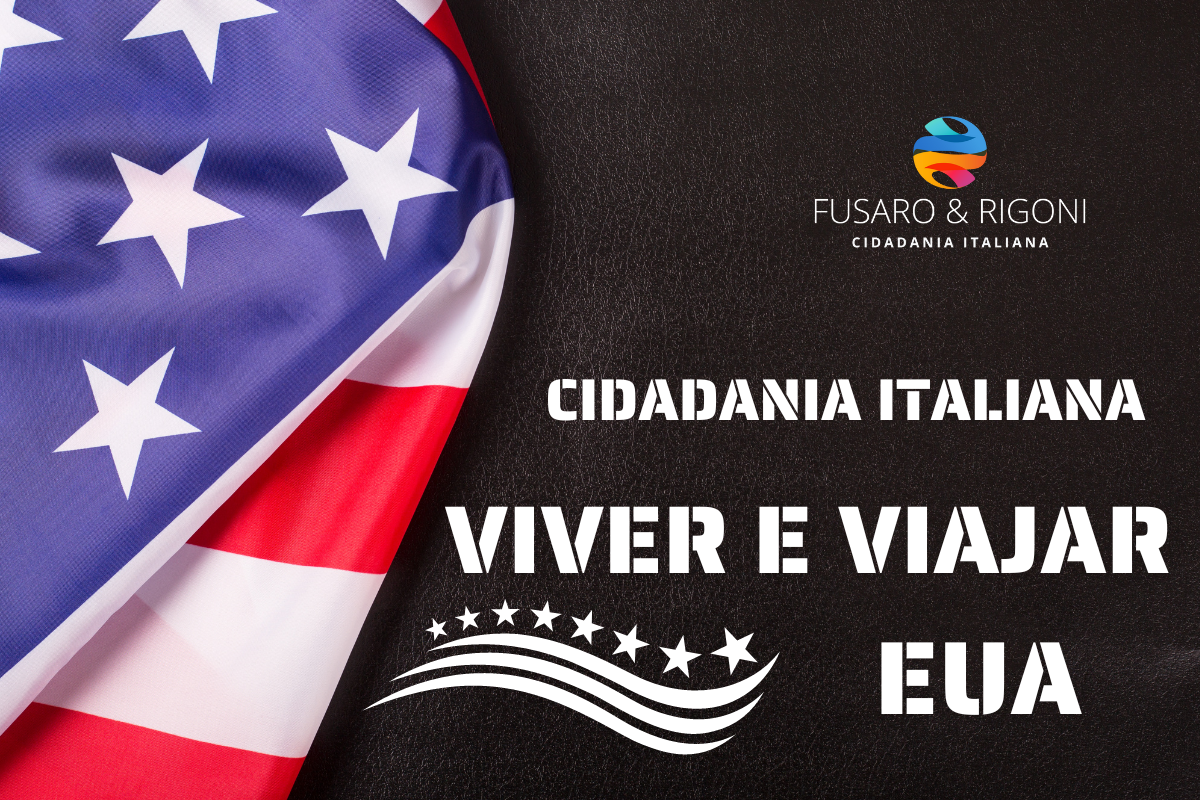 Cidadania italiana para os Estados Unidos